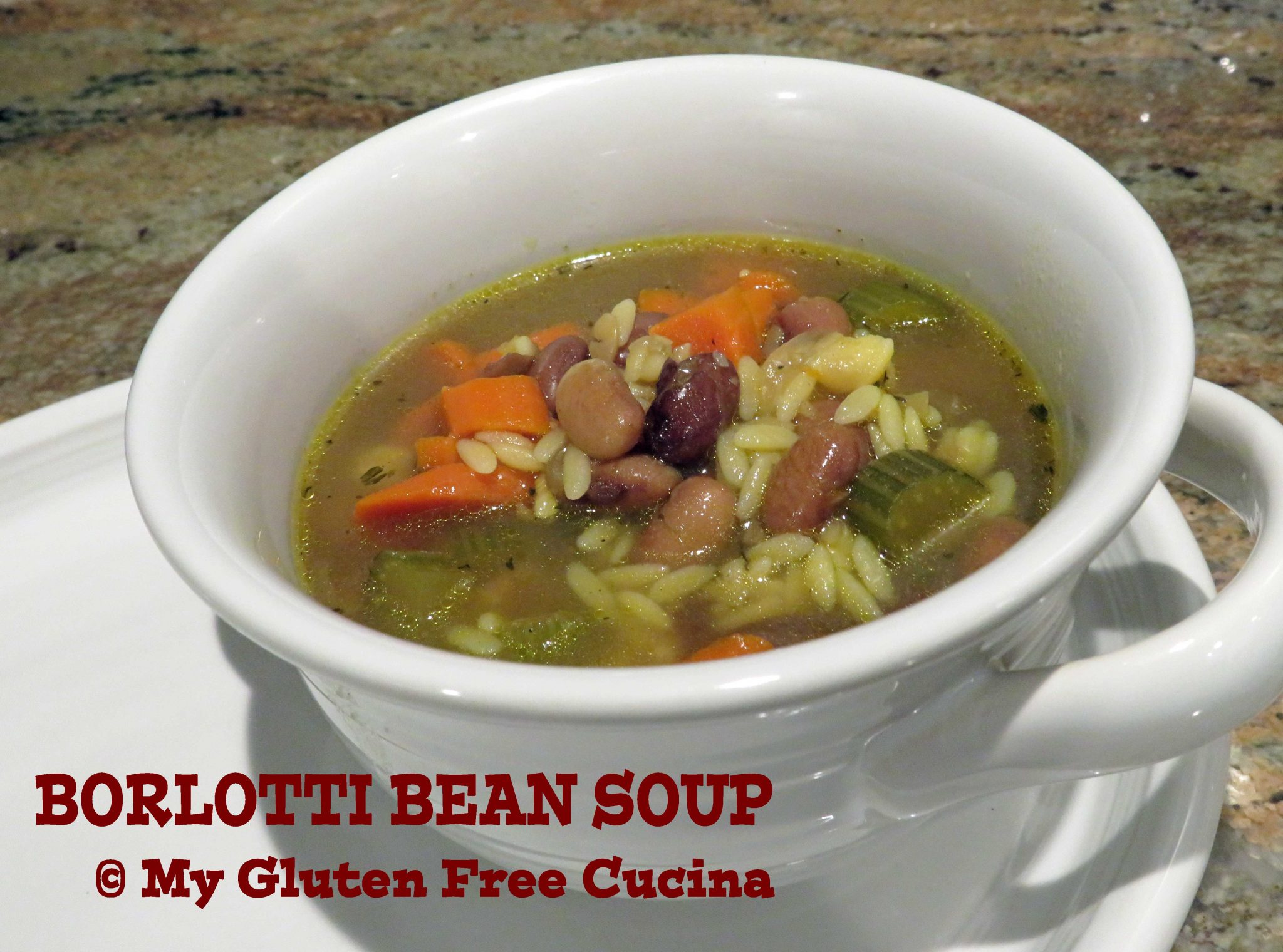 Borlotti Bean Soup My Gluten Free Cucina